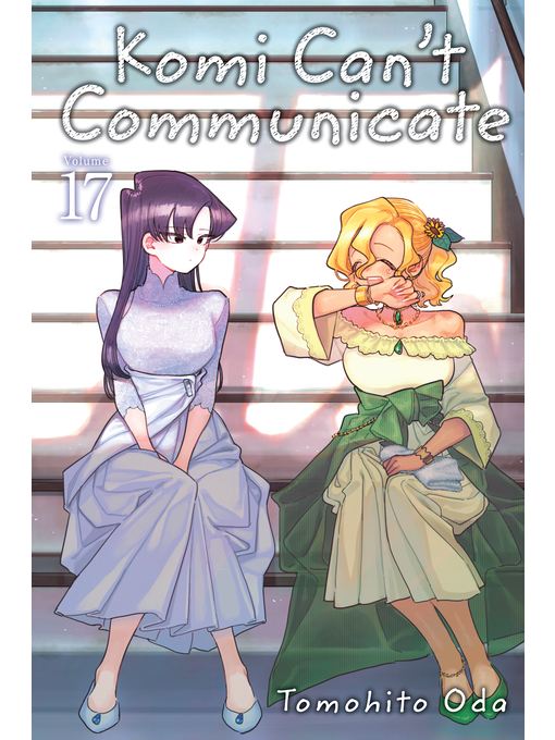 Title details for Komi Can't Communicate, Volume 17 by Tomohito Oda - Wait list